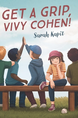 Get a Grip, Vivy Cohen! by Kapit, Sarah