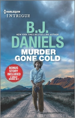 Murder Gone Cold & Crossfire by Daniels, B. J.