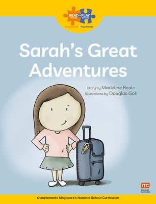 Read + Play: Sarah's Great Adventures by Cavendish, Marshall