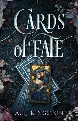 Cards of Fate by Kingston, A. R.