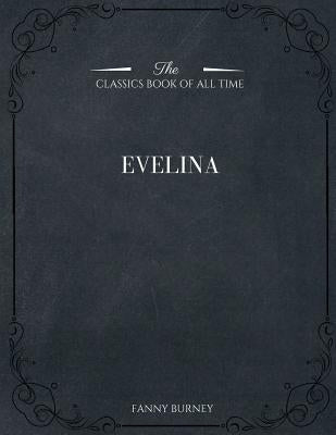 Evelina by Burney, Fanny