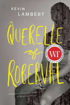 Querelle of Roberval by Lambert, Kevin