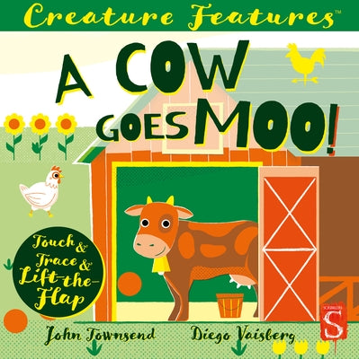 A Cow Goes Moo! by Townsend, John