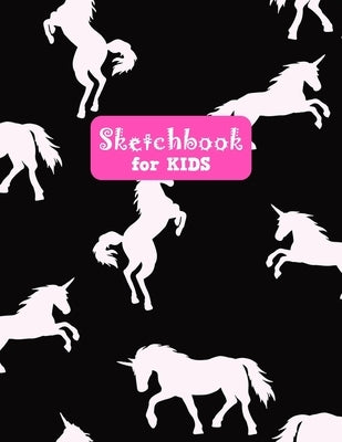 Sketchbook for Kids: Cute Unicorn Large Sketch Book for Sketching, Drawing, Creative Doodling Notepad and Activity Book - Birthday and Chri by Design Press, Lilly