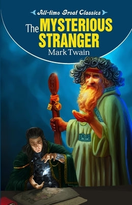 The Mysterious Stranger by Gupta, Sahil