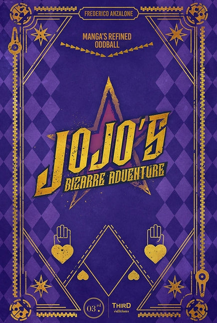 Jojo's Bizarre Adventure: Manga's Refined Oddball by Anzalone, Frederico