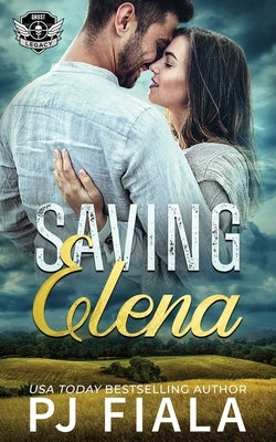 Saving Elena by Fiala, Pj