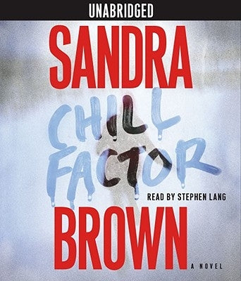 Chill Factor by Brown, Sandra