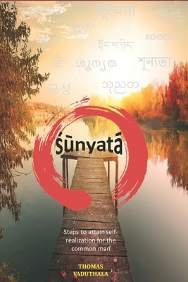 Sunyata: A Journey of Transformation by Vaduthala, Thomas