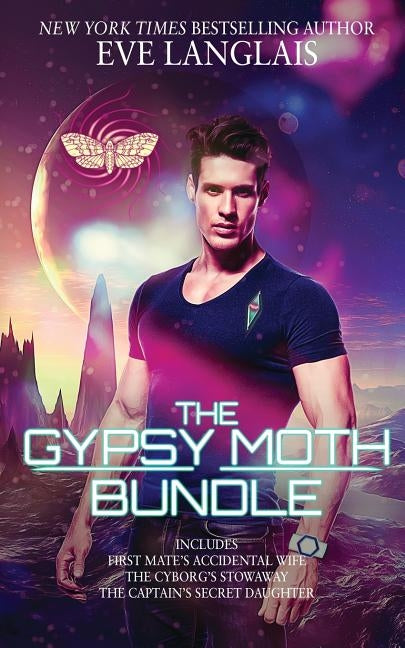 The Gypsy Moth: Omnibus of books 1-3 by Langlais, Eve