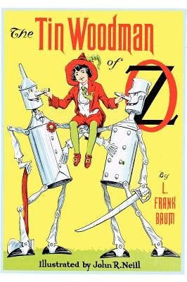 The Tin Woodman of Oz by Baum, L. Frank