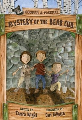 Mystery of the Bear Cub by Wight, Tamra