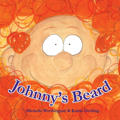 Johnny's Beard by Worthington, Michelle