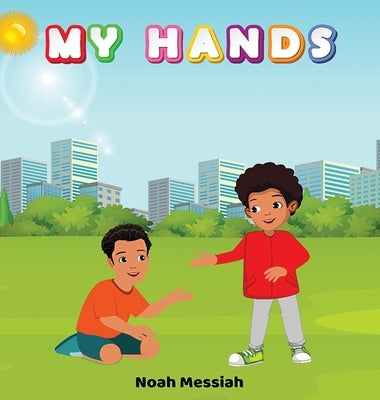 My Hands by Messiah, Noah