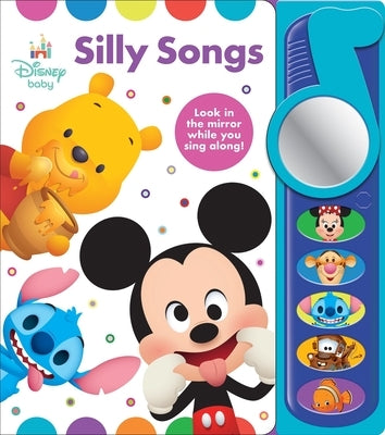 Disney Baby: Silly Songs Sound Book [With Battery] by Pi Kids