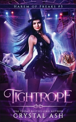 Tightrope by Ash, Crystal