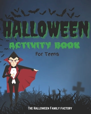 Spooky Halloween Activity Book: For Teens by Family Factory, The Halloween