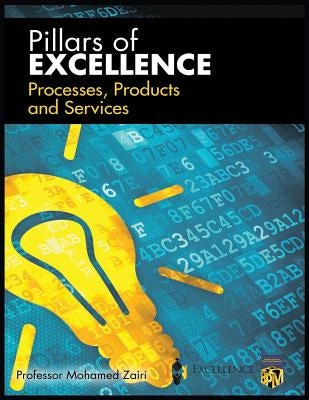 Processes, Products and Services by Zairi, Professor Mohamed