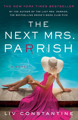 The Next Mrs. Parrish by Constantine, LIV