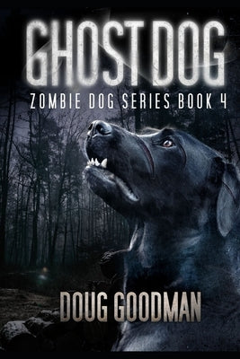 Ghost Dog by Goodman, Doug