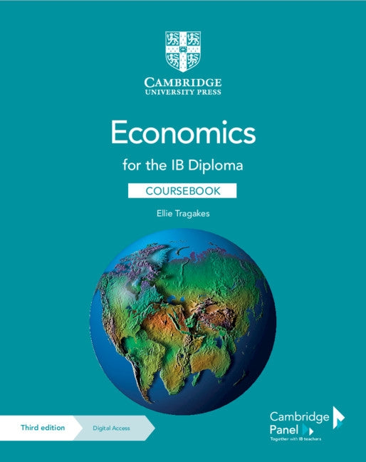 Economics for the Ib Diploma Coursebook with Digital Access (2 Years) by Tragakes, Ellie