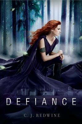 Defiance by Redwine, C. J.