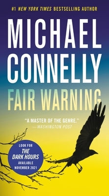 Fair Warning by Connelly, Michael