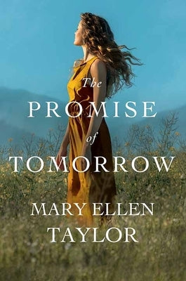 The Promise of Tomorrow by Taylor, Mary Ellen