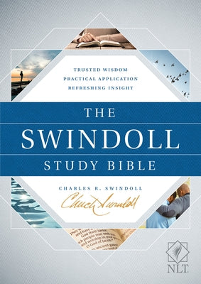 The Swindoll Study Bible NLT by Swindoll, Charles R.