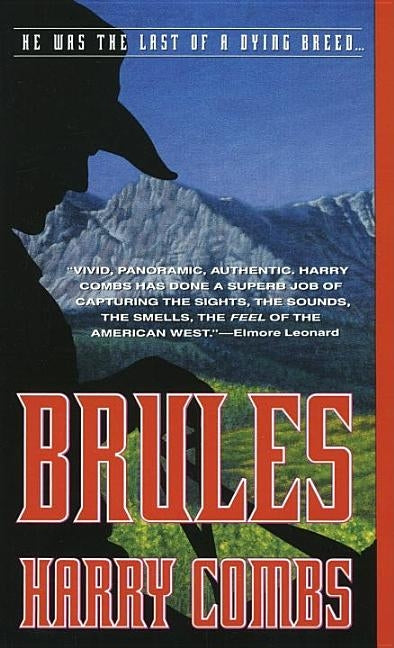 Brules by Combs, Harry