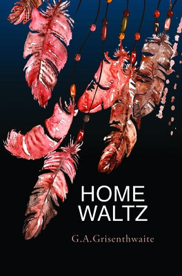 Home Waltz by Grisenthwaite, G. a.