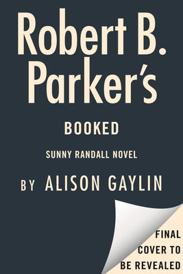 Robert B. Parker's Booked by Gaylin, Alison