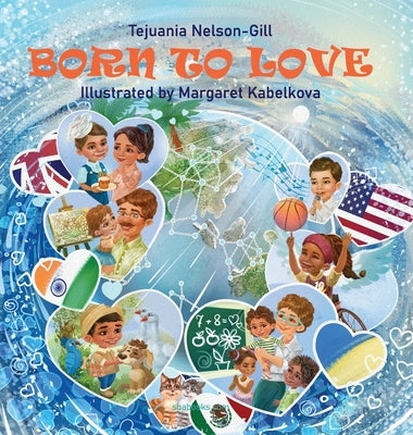 Born to Love by Nelson-Gill, Tejuania