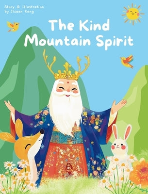 The Kind Mountain Spirit by Kang