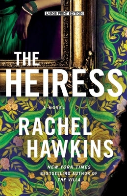 The Heiress by Hawkins, Rachel