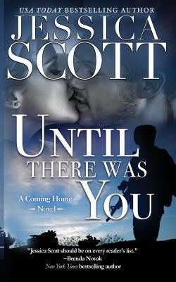 Carry Me Home: A Coming Home Novel by Scott, Jessica