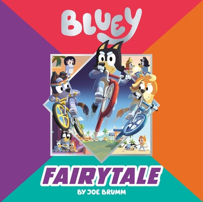 Bluey: Fairytale by Brumm, Joe