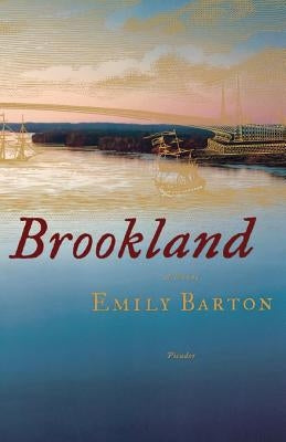 Brookland by Barton, Emily