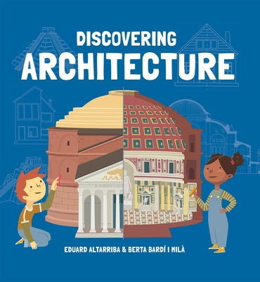 Discovering Architecture by Milá I. Bardí