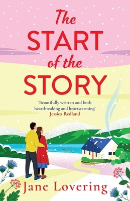 The Start of the Story by Lovering, Jane