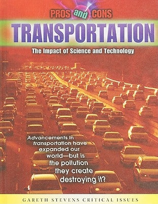 Transportation: The Impact of Science and Technology by Harris, Joseph