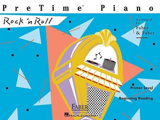 Pretime Piano Rock 'n Roll: Primer Level by Faber, Nancy