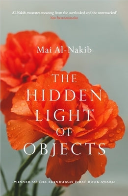 The Hidden Light of Objects by Al-Nakib, Mai