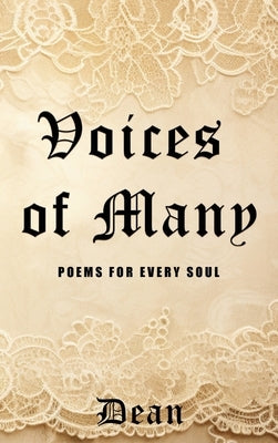 Voices of Many: Poems for Every Soul by Dean