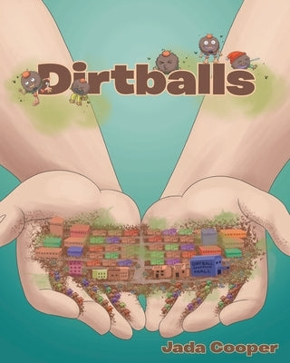 Dirtballs by Cooper, Jada