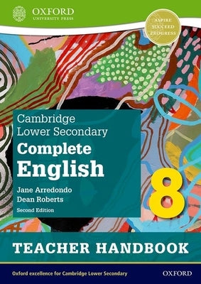 Cambridge Lower Secondary Complete English 8 Second Edition by Arredondo