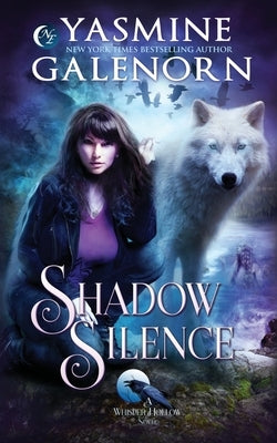 Shadow Silence by Galenorn, Yasmine