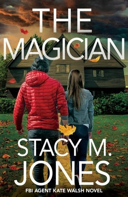 The Magician by Jones, Stacy M.