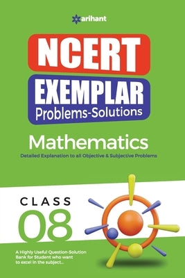 NCERT Exemplar Problems-Solutions Mathematics class 8th by Rastogi, Amit