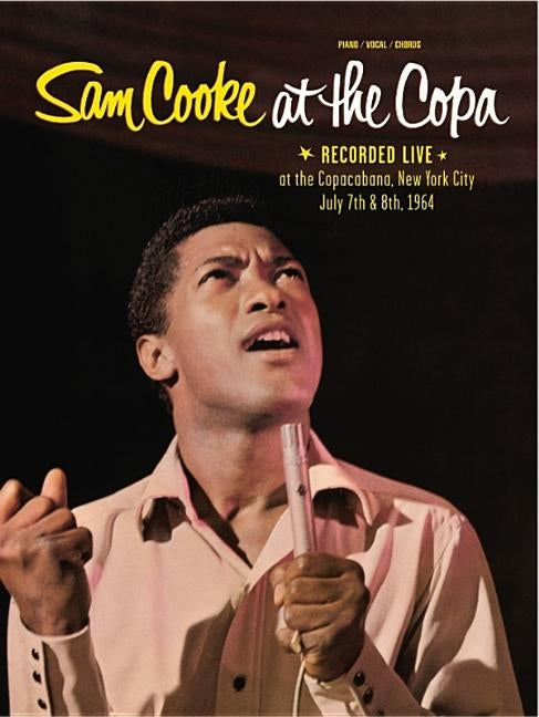 Sam Cooke at the Copa: Piano/Vocal/Chords by Cooke, Sam